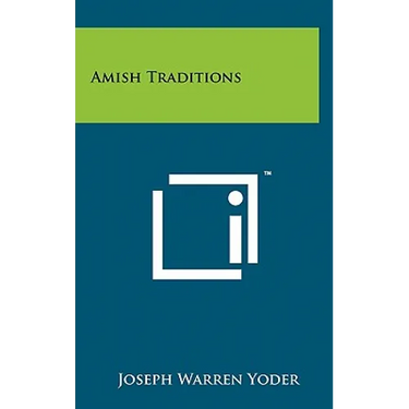 Amish Traditions