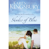 The Shades of Blue