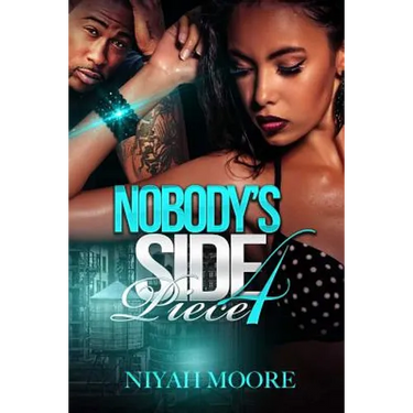 Nobody's Side Piece 4