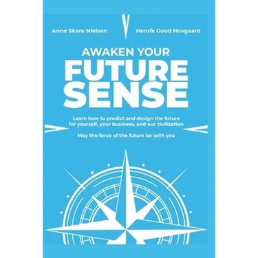 Awaken Your Future Sense