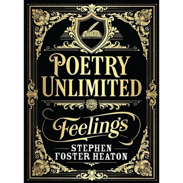 POETRY UNLIMITED Feelings
