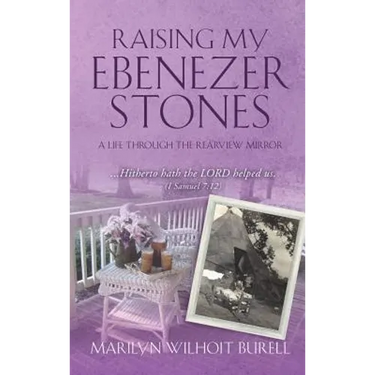 Raising My Ebenezer Stones