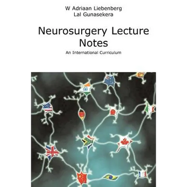 Neurosurgery Lecture Notes an International Curriculum