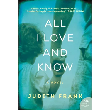 All I Love and Know