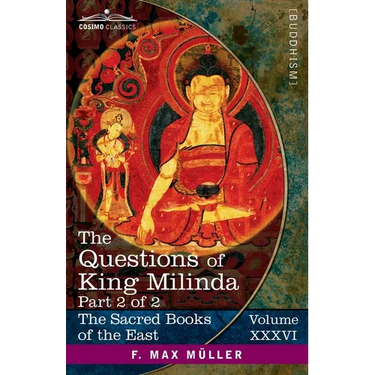 The Questions of King Milinda, Part 2 of 2