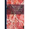 Elements of General Pathology