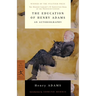 The Education of Henry Adams: An Autobiography