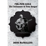 For Pete's Sake: The Influence of Pete Seeger: A compelling look into the life, music, and legacy of folk icon and social activist Pete Seeger.