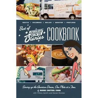 The Best of Trailer Food Diaries