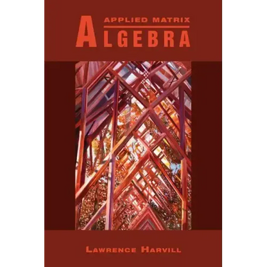 Applied Matrix Algebra
