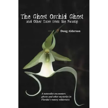 The Ghost Orchid Ghost