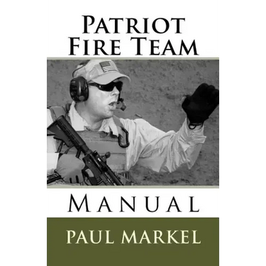 Patriot Fire Team Manual