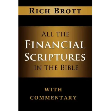 All the Financial Scriptures in the Bible with Commentary