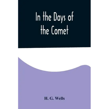 In the Days of the Comet