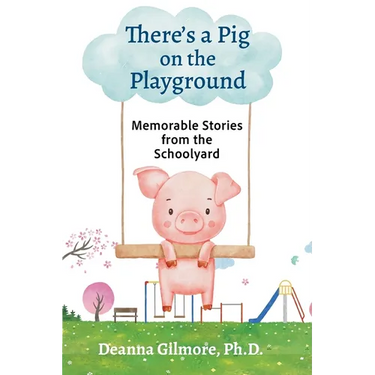 There's a Pig on the Playground