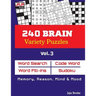 240 BRAIN Variety Puzzles: Vol. 3