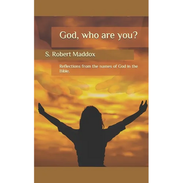 God: Who are You?