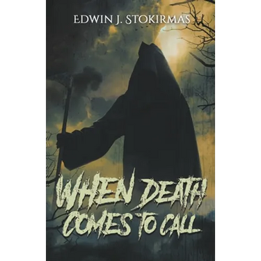 When Death Comes to Call
