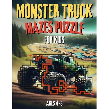 Monster Truck Mazes Puzzle for Kids: Exciting maze puzzle book and fun coloring activities For young monster truck fans, ages 4-8