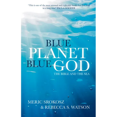 Blue Planet, Blue God: The Bible and the Sea