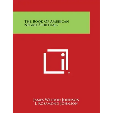 The Book of American Negro Spirituals