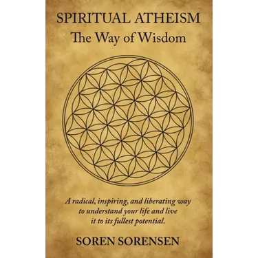 Spiritual Atheism: The Way of Wisdom