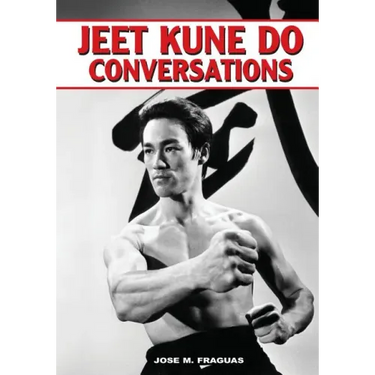 Jeet Kune Do Conversations