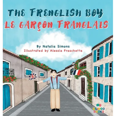 The Frenglish Boy / Le Garçon Franglais
