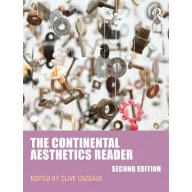 The Continental Aesthetics Reader