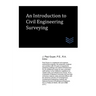 An Introduction to Civil Engineering Surveying