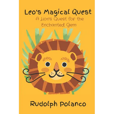 Leo's Magical Quest: A Lion's Quest for the Enchanted Gem