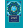 Gems of Wisdom: Wisdom Teachings, Motivation, and Inspiration