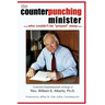 The Counterpunching Minister (who couldn't be "preyed" away)