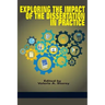 Exploring the Impact of the Dissertation in Practice