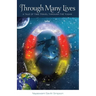 Through Many Lives: A Tale of Time Travel Through the Yugas