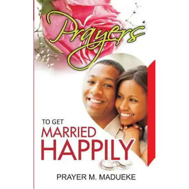 Prayers To Get Married Happily