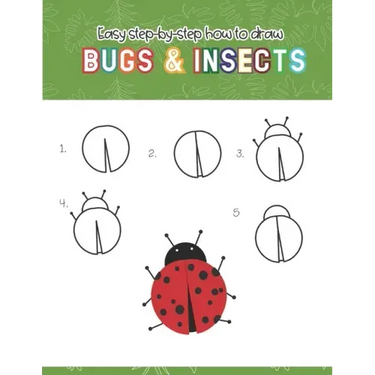 Easy step-by-step How to Draw Insects and Bugs: Fun for boys and girls, Draw caterpillar, moth, grasshopper, ladybug and many more animals!