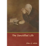 The Sanctified Life