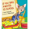 If You Take a Mouse to School