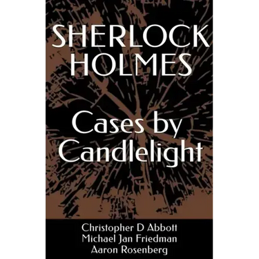SHERLOCK HOLMES Cases by Candlelight