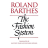 The Fashion System