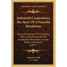 Industrial Cooperation, The Story Of A Peaceful Revolution: Being The Account Of The History, Theory, And Practice Of The Cooperative Movement In Grea