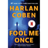 Fool Me Once