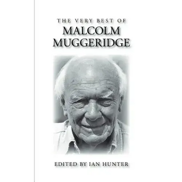 The Very Best of Malcolm Muggeridge