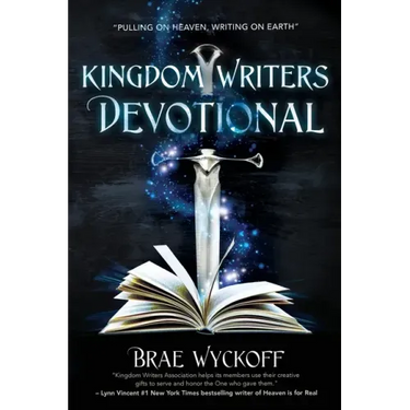 Kingdom Writers Devotional: Pulling On Heaven, Writing On Earth