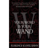 Your Word is Your Wand