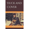 Duck and Cover: Things Learned Waiting for the Bomb