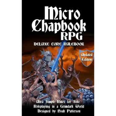 Micro Chapbook RPG: Deluxe Core Rulebook Updated Edition