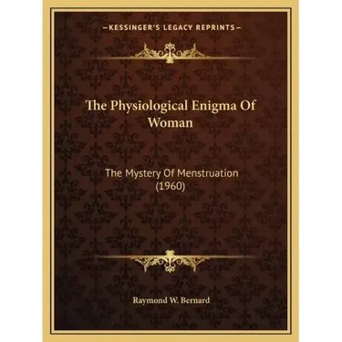 The Physiological Enigma Of Woman: The Mystery Of Menstruation (1960)