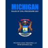 Michigan Rules of Civil Procedure 2021: As Revised Through March 1, 2021